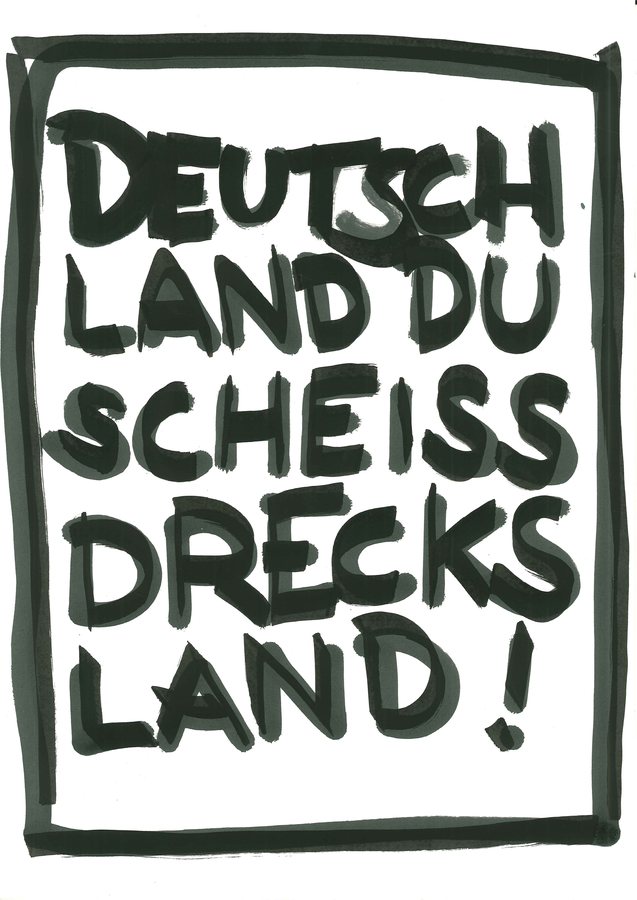Josef Knoll, Deutschland du scheiss Drecksland, 2019