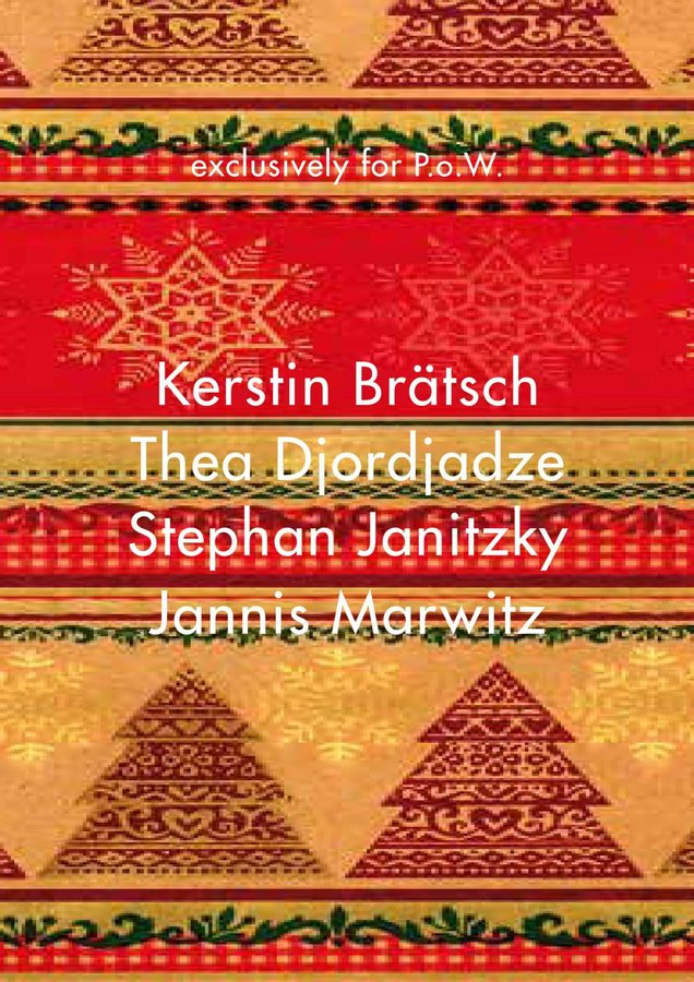 Kerstin Brätsch / Thea Djordjadze / Stephan Janitzky / Jannis MarwitzExclusively für Alle7. bis 15. Dezember 2013